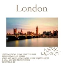 Mexx Heart Shares Her Own Royal Story With New Single 'London'