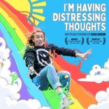 EDINBURGH 2023: Review: I'M HAVING DISTRESSING THOUGHTS, TheSpace @ Surgeons Hall