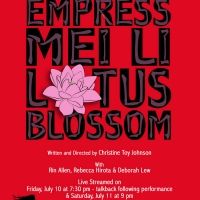 EMPRESS MEI LI LOTUS BLOSSOM To Premiere At WTFringe2020/Women's Theatre Festival