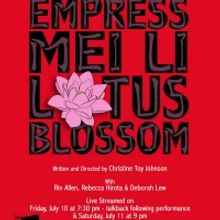 EMPRESS MEI LI LOTUS BLOSSOM To Premiere At WTFringe2020/Women's Theatre Festival