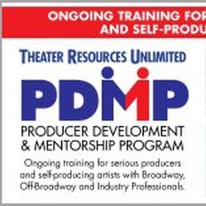 Theater Resources Unlimited to Present Spring 2024 Producer Development And Mentor