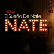 EL SUEÑO DE NATE se estrena en Disney+
