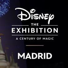 DISNEY: THE EXHIBITION - 100 AÑOS DE MAGIA llega a Madrid