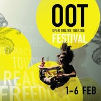 OPEN ONLINE THEATRE FESTIVAL Announces New Performance and Panel Discussions