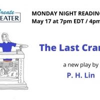 CreateTheater Will Present the Online Premiere of THE LAST CRANKIE Tonight