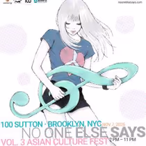 NO ONE ELSE SAYS VOL. 3 to Present Asian Culture Festival