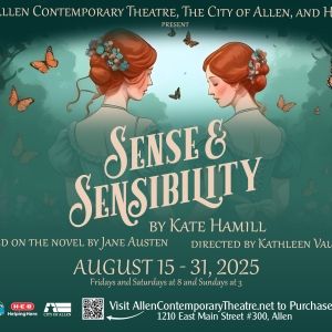 Allen Contemporary Theatre To Present SENSE AND SENSIBILITY
