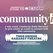 COMMUNITY IS Event Series Featuring New Works and Live Performances Launches This Mon