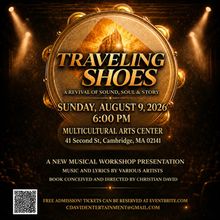 TRAVELING SHOES to Make Cambridge Debut at Multicultural Arts Center