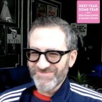 VIDEO: Watch Ben Rimalower and Daniel Nolen's NEXT YEAR, SOME YEAR, Episode 27- Live…