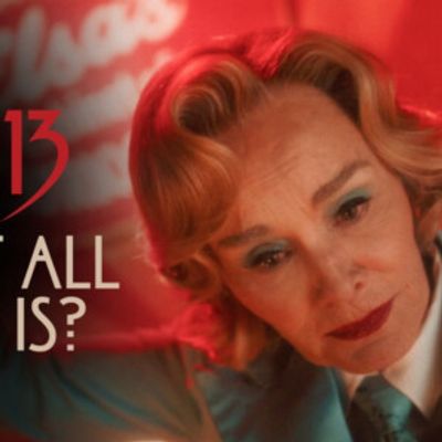 Jessica Lange's Elsa Mars Sings "Is That All There Is?" In AMERICAN HORROR STORY: 13