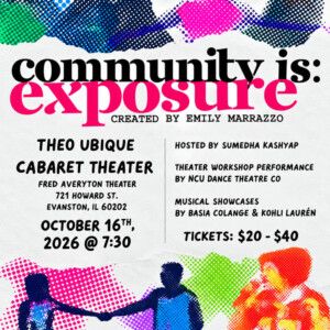 COMMUNITY IS EXPOSURE to Showcase New Theater at Theo Ubique