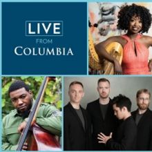 Miller Theatre at Columbia University School of the Arts Announces New Digital…