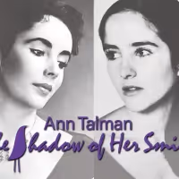 Ann Talman to Present THE SHADOW OF HER SMILE at Feinstein's/54 Below
