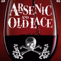 Alhambra Theatre & Dining to Present ARSENIC AND OLD LACE Beginning This Month