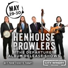 Henhouse Prowlers Announce 'The Departure' Album Release Show