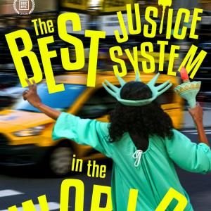 THE BEST JUSTICE SYSTEM IN THE WORLD to Premiere at DOC NYC