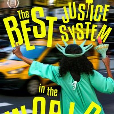 THE BEST JUSTICE SYSTEM IN THE WORLD to Premiere at DOC NYC