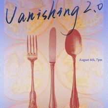 Culinary Theatrical Experience VANISHING 2.0 to Premiere At LimeFest at The Tank