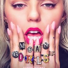 TV: Tráiler oficial de la película musical de CHICAS MALAS