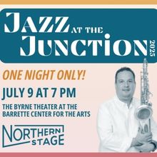 JAZZ AT THE JUNCTION Comes To Northern Stage In July