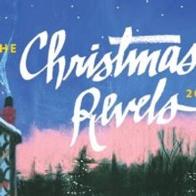 THE CHRISTMAS REVELS Returns To Sanders Theatre in December