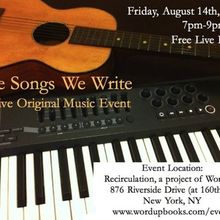 THE SONGS WE WRITE to Return to Recirculation in Washington Heights