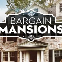 HGTV Orders a New Season of BARGAIN MANSIONS