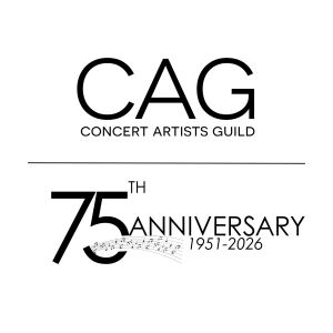 Concert Artists Guild Reveals New Artist Selection Process for 75th Anniversary…
