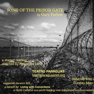 Teatro Paraguas and Ironweed Productions to Stage SONG OF THE PRISON GATE