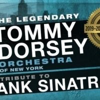Tommy Dorsey Orchestra Presents A Tribute To Frank Sinatra