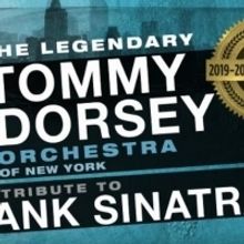 Tommy Dorsey Orchestra Presents A Tribute To Frank Sinatra