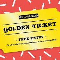 The Pleasance Theatre Trust Launches Golden Ticket Raffle