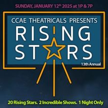 CCAE Theatricals Unveils Its 13th Annual RISING STARS Casts