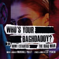 WHO'S YOUR BAGHDADDY? Will Stream Online in June