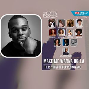 Tyrik Iman-Washington Jr. to Present MAKE ME WANNA HOLLA at The Green Room 42