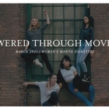 Hartford Dance Collective Presents EMPOWERED THROUGH MOVEMENT Film Series