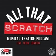 ALL THAT SCRATCH Podcast Season Two Episode Two Lineup Announced