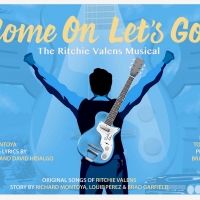 Broadway Bound COME ON, LET'S GO: THE RITCHIE VALENS MUSICAL to Be Developed in…