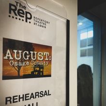 The Repertory Theatre of St. Louis Presents AUGUST: OSAGE COUNTY March 19th - April 7