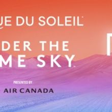 Cirque du Soleil to Premiere New Show UNDER THE SAME SKY in Boston