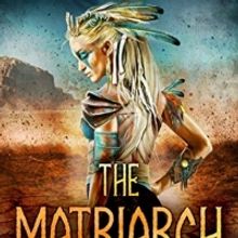 Annabelle McInnes Releases New Dystopian Romance THE MATRIARCH
