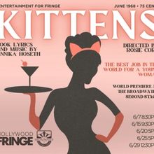 Annika Hoseth's KITTENS To Premiere At The Hollywood Fringe Festival
