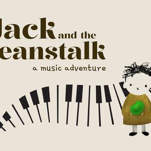 JACK AND THE BEANSTALK: A MUSIC ADVENTURE to Play Culture Lab LIC