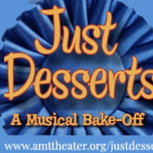 JUST DESSERTS: A Musical Bake-Off Confirms Official Baker’s Schedule for Off-Broadway Run
