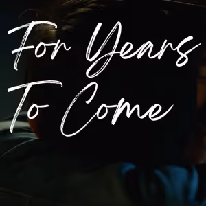 FOR YEARS TO COME TV Pilot to Conclude Festival Run At Catalyst