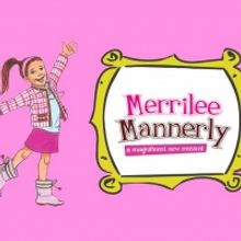 Casting Has Been Announced for MERRILEE MANNERLY – A MAGNIFICENT NEW MUSICAL at Pla
