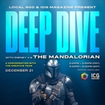 THE MANDALORIAN to be Explored by International Cinematographers Guild Deep Dive Panel