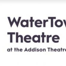 WaterTower Theatre Announces Updates to Summer 2020 Programming