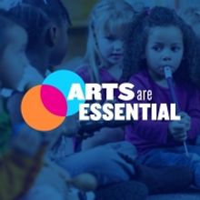 #ArtsAreEssential Campaign Calls for Arts Organizations to Help Keep Arts Education F
